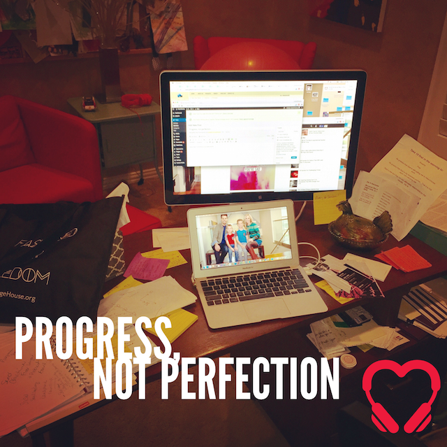 Progress, not perfection | HeartStories