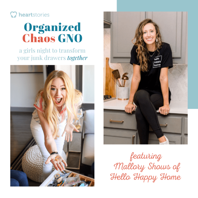 Organized Chaos GNO Mallory Shows Hello Happy Home