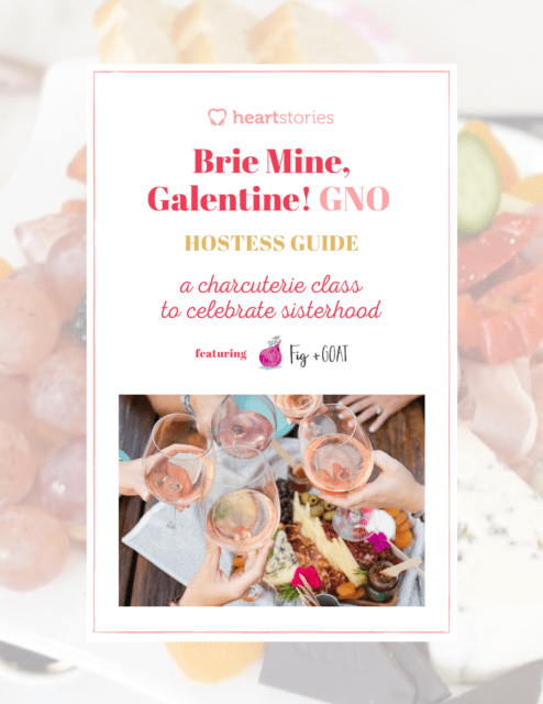 HOSTESS GUIDE Brie Mine, Galentine! GNO Hostess Guide-2